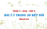 Bài 7.7 trang 30 Toán 7 Kết nối tri thức Tập 2